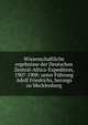 Wissenschaftliche ergebnisse der Deutschen Zentral-Africa-Expedition, 1907-1908: unter Fuhrung Adolf Friedrichs, herzogs zu Mecklenburg, 