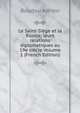 Le Saint-Siege et la Russie; leurs relations diplomatiques au 19e siecle Volume 1 (French Edition), Boudou Adrien 