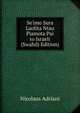Se'imo Sura Laolita Ntau Piamota Pai to Israeli (Swahili Edition), Nicolaus Adriani 
