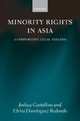 Minority Rights in Asia: A Comparative Legal Analysis, Castellino Joshua 