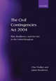The Civil Contingencies Act: Risk, Resilience and Law in United Kingdom, Walker Clive 