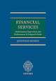 Financial Services - Authorisation, Supervision and Enforcement: A Litigator's Guide, Russen Jonathan 