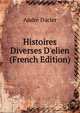 Histoires Diverses D'elien (French Edition), Andre Dacier 