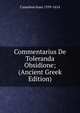 Commentarius De Toleranda Obsidione; (Ancient Greek Edition), Casaubon Isaac 1559-1614 