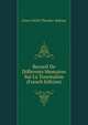 Recueil De Differents Memoires Sur La Tourmaline (French Edition), Franz Ulrich Theodor ?pinus 