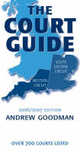 The Court Guide to South Eastern and Western Circuits, Goodman Andrew 