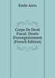 Corps De Droit Fiscal: Droits D'enregistrement (French Edition), Emile Aerts 