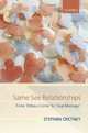 Same-Sex Relationships: From Odious Crime to Gay Marriage, Cretney Stephen 