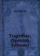 Tragedias; (Spanish Edition), Johannes Minckwitz Aeschylus 
