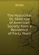 The Hypocrite: Or, Sketches of American Society from a Residence of Forty Years, Эзоп 