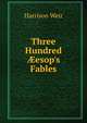 Three Hundred ?esop's Fables, Harrison Weir 
