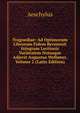 Tragoediae: Ad Optimorum Librorum Fidem Recensuit Integram Lectionis Varietatem Notasque Adjecit Augustus Wellaner, Volume 2 (Latin Edition), Johannes Minckwitz Aeschylus 