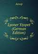 Lyoner Yzopet (German Edition), Эзоп 