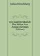 Die Augenheilkunde Des Aetius Aus Amida (German Edition), Julius Hirschberg 