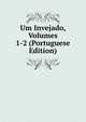 Um Invejado, Volumes 1-2 (Portuguese Edition), 