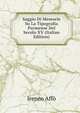 Saggio Di Memorie Su La Tipografia Parmense Del Secolo XV (Italian Edition), Ireneo Affo 