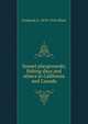 Sunset playgrounds; fishing days and others in California and Canada, Frederick G. 1870-1918 Aflalo 
