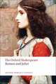 Romeo and Juliet: The Oxford Shakespeare Romeo and Juliet, Уильям Шекспир 