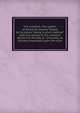 The nutshell. The system of American slavery "tested by Scripture," being "a short method" with pro-slavery D. D.'s, whether doctors of divinity, or . economy, as divinely impressed upon the hum, 