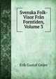 Svenska Folk-Visor Fran Forntiden, Volume 3, Erik Gustaf Geijer 