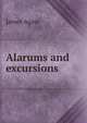 Alarums and excursions, James Agate 