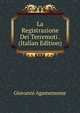 La Registrazione Dei Terremoti . (Italian Edition), Giovanni Agamennone 