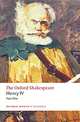 Henry IV, Part I: The Oxford Shakespeare Henry IV, Part I, Уильям Шекспир 