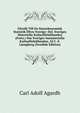 Forsok Till En Statsekonomisk Statistik Ofver Sverige: Del. Sveriges Materiella Kulturforhallanden (Forts.) Om Sveriges Immateriella Kulturforhallanden, Af C. E. Ljungberg (Swedish Edition), Carl Adolf Agardh 