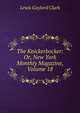 The Knickerbocker: Or, New York Monthly Magazine, Volume 18, Lewis Gaylord Clark 