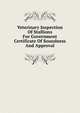 Veterinary Inspection Of Stallions For Government Certificate Of Soundness And Approval, 