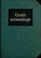 Grain screenings, 