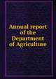 Annual report of the Department of Agriculture, 