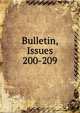 Bulletin, Issues 200-209, 