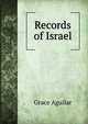 Records of Israel, Grace Aguilar 
