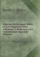 Algunas Reflexiones Sobre La Ley Organica Delas Adiciones Y Reformas a La Constitucion (Spanish Edition), Manuel G. Aguirre 