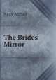 The Brides Mirror, Nazir Ahmad 