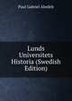 Lunds Universitets Historia (Swedish Edition), Paul Gabriel Ahnfelt 