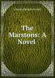The Marstons: A Novel ., Charles Hamilton Aide 