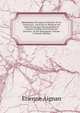 Biblioth?que ?trang?re D'histoire Et De Litt?rature, Ancienne Et Moderne Ou Choix D'ouvrages Remarquables Et Curieux Traduits Ou Extraits De Diverses . Et Des Remarques, Volume 2 (French Edition), Etienne Aignan 