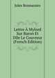 Lettre A Mylord Sur Baron Et Dlle Le Couvreur (French Edition), Jules Bonnassies 