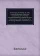 Evenings at Home; Or, the Juvenile Budget Opened: Consisting of a Variety of Miscellaneous Pieces for the Instruction and Amusement of Young Persons, Volumes 1-3, Barbauld 