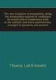 The new examiner in seamanship, being the seamanship required of candidates for certificates of competency both in the ordinary and extra examinations, arranged in questions and answers, Thomas Lidell Ainsley 