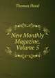 New Monthly Magazine, Volume 5, Thomas Hood 