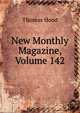 New Monthly Magazine, Volume 142, Thomas Hood 