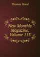 New Monthly Magazine, Volume 113, Hood Thomas 