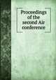 Proceedings of the second Air conference, 