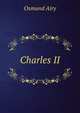 Charles II., Osmund Airy 
