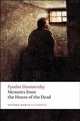 Memoirs from the House of the Dead, Федор Михайлович Достоевский 