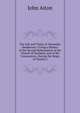 The Life and Times of Alexander Henderson: Giving a History of the Second Reformation of the Church of Scotland, and of the Covenanters, During the Reign of Charles I., John Aiton 