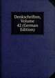 Denkschriften, Volume 42 (German Edition), 
